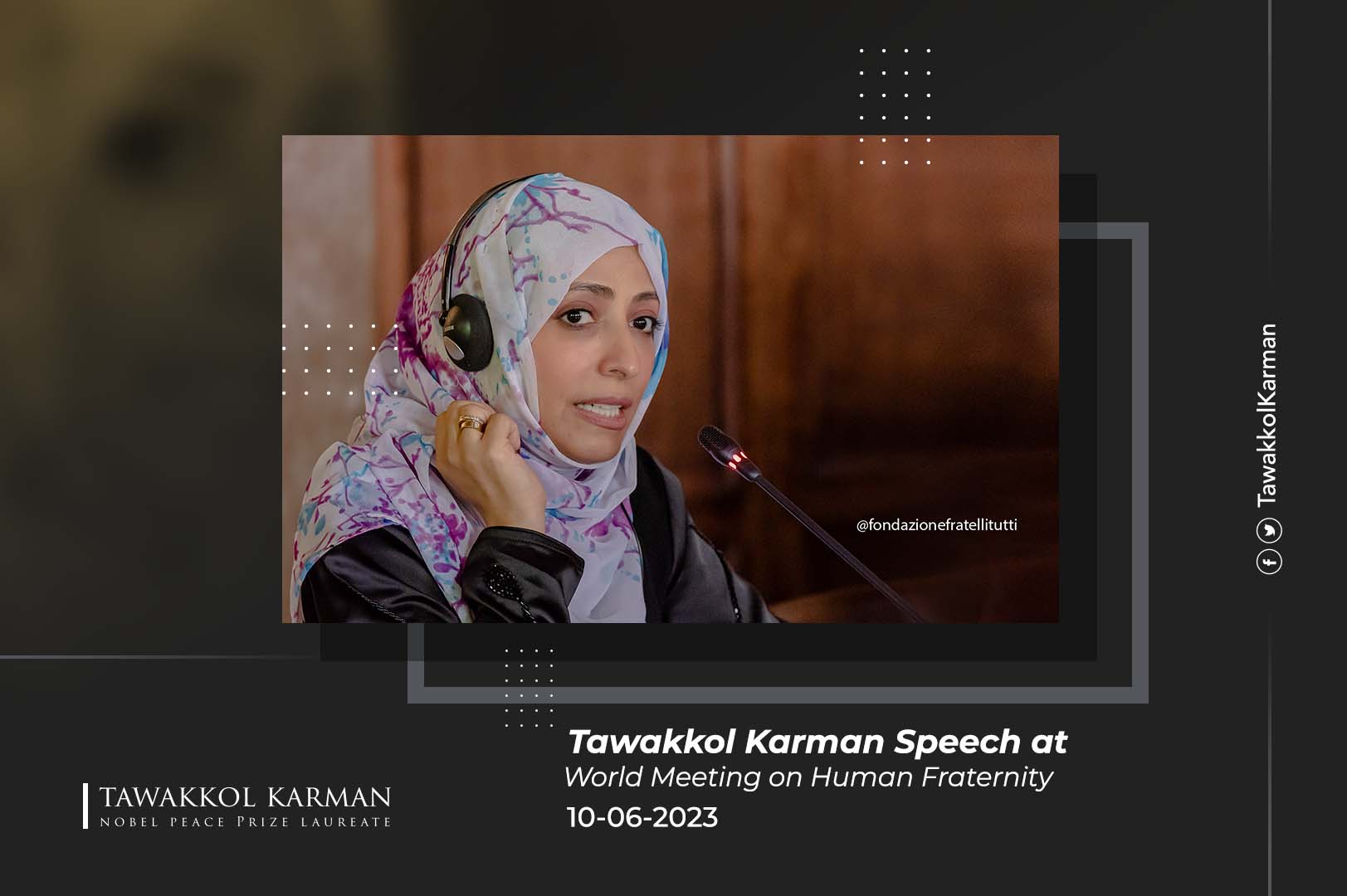 Tawakkol Karman Speech at World Meeting on Human Fraternity